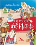 La magia del Natale Libro di Stefano Torrisi